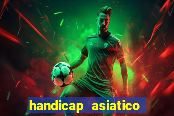 handicap asiatico 0.0 0.5